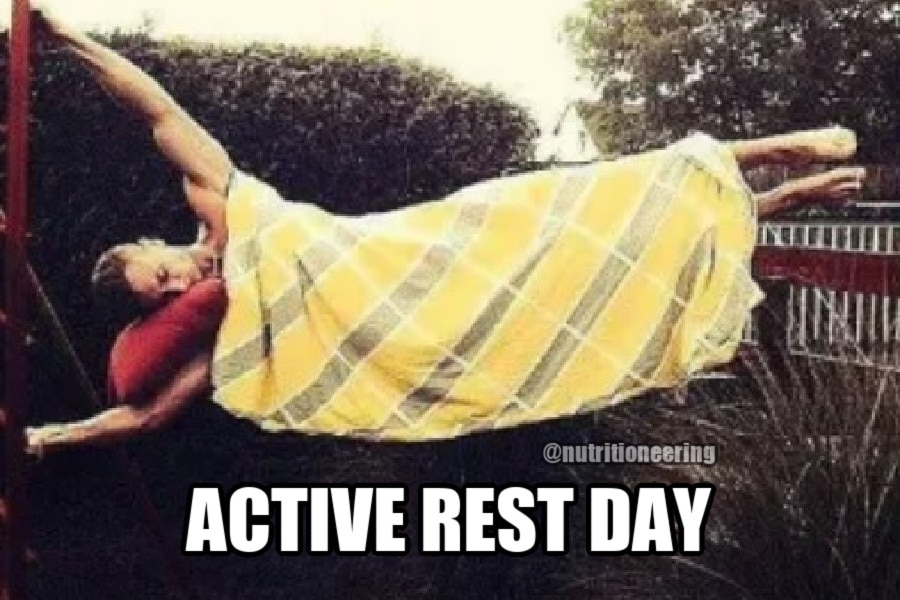 Active Rest Day Meme Nutritioneering Active Rest Day Meme