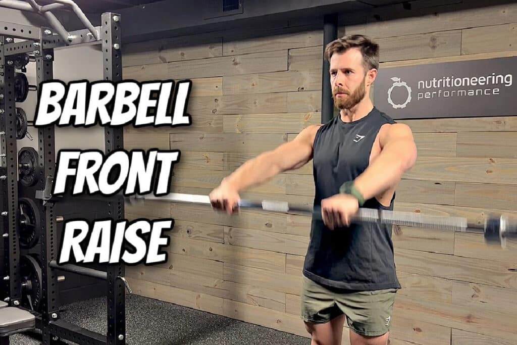 Barbell Front Raise