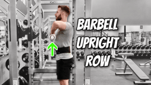 Barbell Upright Row