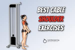 Best Cable Shoulder Exercises