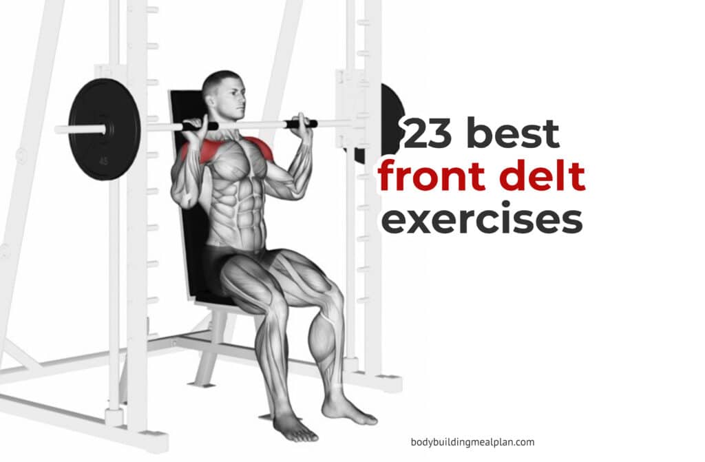 Best Front Delt Exercises