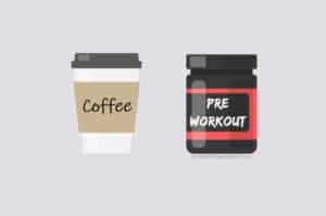 Coffee vs Pre-Workout