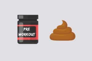 Does Pre Workout Make You Poop
