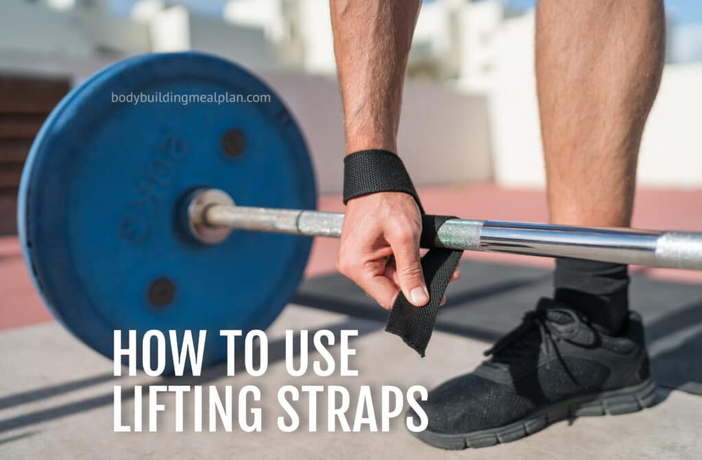 How To Use Lifting Straps