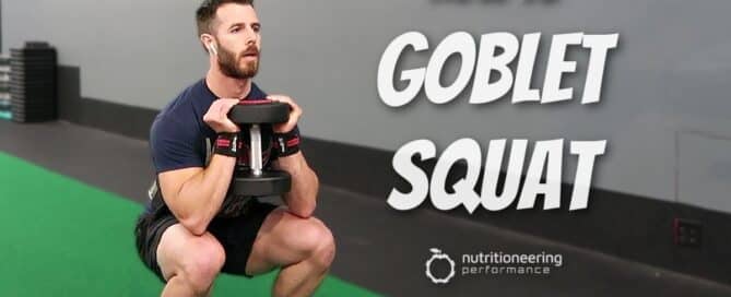 How to Goblet Squat