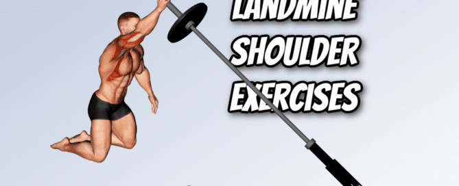 Landmine Shoulder Exercises