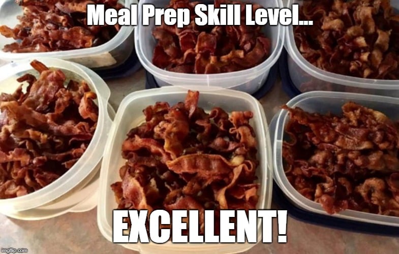 Meal Prep Memes Bacon