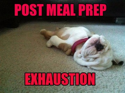 Meal Prep Memes Post Prep