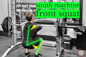 Smith Machine Front Squat