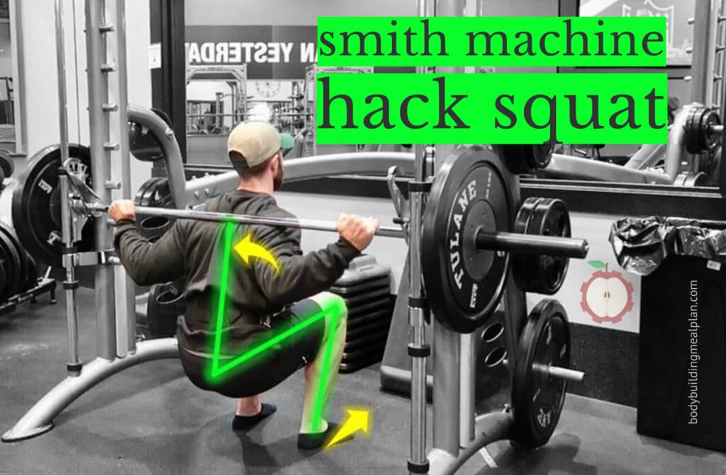 Smith Machine Hack Squat